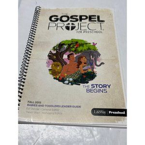 The Gospel Project For Preschool - The Story Begins ( Fall 2015 )